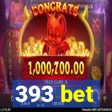 393 bet